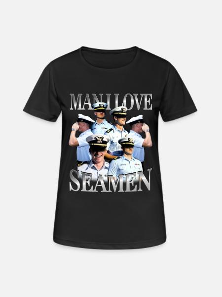 Man I Love Seamen Unwearable Bootleg - Frauen T-Shirt atmungsaktiv - Schwarz