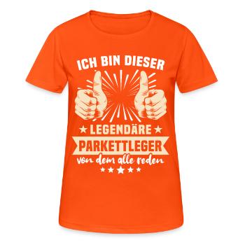 Parkettleger Sprüche - Frauen T-Shirt atmungsaktiv - Neonorange - Vorne - AI Model Female 172 dark (172cm)