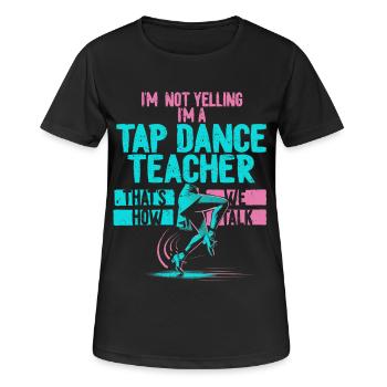 Stepptanz Stepptänzer Stepptänzerin Stepper - Frauen T-Shirt atmungsaktiv - Schwarz - Vorne - AI Model Female 172 light (172cm)