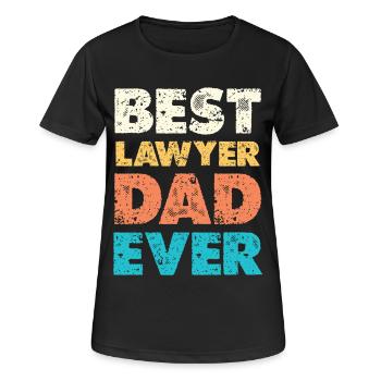 Best Lawyer Dad Ever - Frauen T-Shirt atmungsaktiv - Schwarz - Vorne - AI Model Female 172 light (172cm)