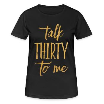 Dirty Thirty Flirty DTF 30. Geburtstag - Frauen T-Shirt atmungsaktiv - Schwarz - Vorne - AI Model Female 172 light (172cm)