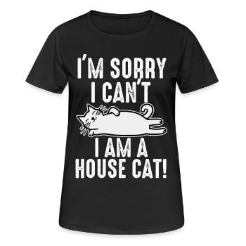 Es tut mir leid, ich kann nicht. Ich bin eine Hauskatze. - Frauen T-Shirt atmungsaktiv - Schwarz - Vorne - AI Model Female 172 light (172cm)