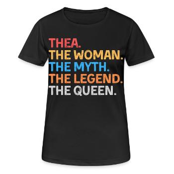 Thea Die Frau Der Mythos Die Legende Die Königin - Frauen T-Shirt atmungsaktiv - Schwarz - Vorne - AI Model Female 172 light (172cm)