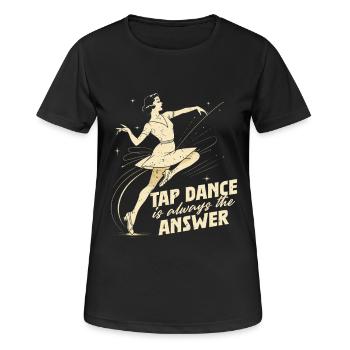 Stepptanz Stepptänzer Stepptänzerin Stepper - Frauen T-Shirt atmungsaktiv - Schwarz - Vorne - AI Model Female 172 light (172cm)