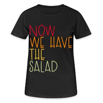 MAINTENANT, NOUS AVONS LA SALADE - T-shirt respirant Femme - noir - Devant - AI Model Female 172 light (172cm)