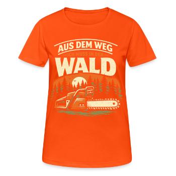 Lustiger Kettensäge Spruch Holzfäller Forstwirt - Frauen T-Shirt atmungsaktiv - Neonorange - Vorne - AI Model Female 172 dark (172cm)
