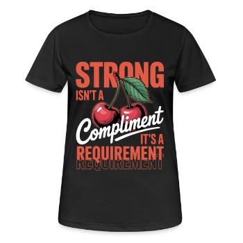 Women's Day Strong Isn't A Compliment - Women's Breathable T-Shirt - black - Front - AI Model Female 172 light (172cm)