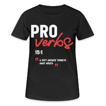 Eine sanfte Antwort vertreibt den Zorn Sprichwörter 15,1 - Frauen T-Shirt atmungsaktiv - Schwarz - Vorne - AI Model Female 172 light (172cm)