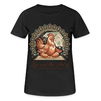 Zen And The Art Of Coop Maintenance Huhn - Frauen T-Shirt atmungsaktiv - Schwarz - Vorne - AI Model Female 172 light (172cm)