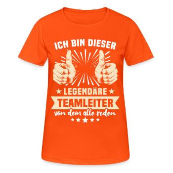 Teamleiter Sprüche - Frauen T-Shirt atmungsaktiv - Neonorange - Vorne - AI Model Female 172 dark (172cm)