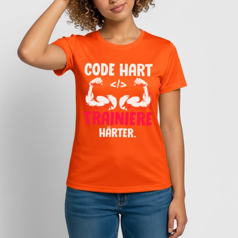 Coder CODE HART TRAINIERE HÄRTER Lustiges Frauen T-Shirt atmungsaktiv