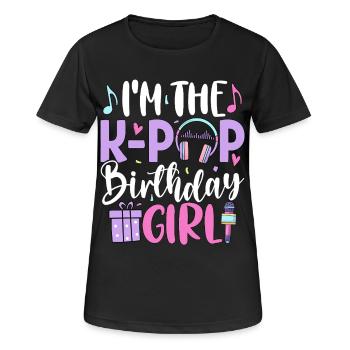 I'm The K-Pop Birthday Girl - Women's Breathable T-Shirt - black - Front - AI Model Female 172 light (172cm)