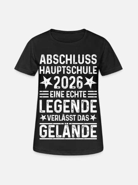 Graduation 2026 Hauptschule Spruch Legend Gelände - Women's Breathable T-Shirt - black