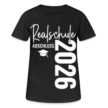 Realschule Abschluss - Realschulabschluss 2026 - Frauen T-Shirt atmungsaktiv - Schwarz - Vorne - AI Model Female 172 light (172cm)