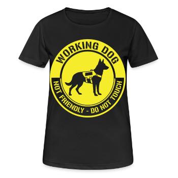 Not Friendly Dog Working Funny Meme - Women's Breathable T-Shirt - black - Front - AI Model Female 172 light (172cm)