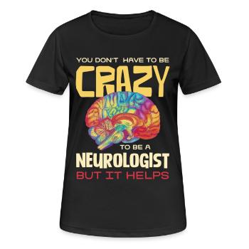 Fou, mais utile : l’humour des neurologues - T-shirt respirant Femme - noir - Devant - AI Model Female 172 light (172cm)