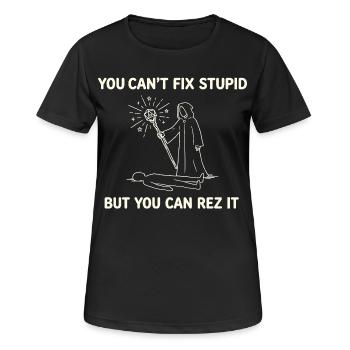 Tu ne peux pas réparer la stupidité – Conception de guérisseur de magicien - T-shirt respirant Femme - noir - Devant - AI Model Female 172 light (172cm)
