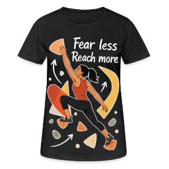 Bouldern Motivation – Fear less. Reach more. - Frauen T-Shirt atmungsaktiv - Schwarz - Vorne - AI Model Female 172 light (172cm)