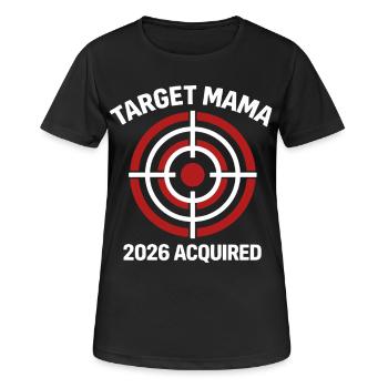 Mama 2026 Zielscheibe - Frauen T-Shirt atmungsaktiv - Schwarz - Vorne - AI Model Female 172 light (172cm)