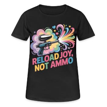 Paintball Fun T-shirt Recharger Joie Pas Munitions - T-shirt respirant Femme - noir - Devant - AI Model Female 172 light (172cm)