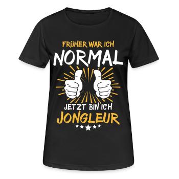 Jongleur Spruch - Frauen T-Shirt atmungsaktiv - Schwarz - Vorne - AI Model Female 172 light (172cm)