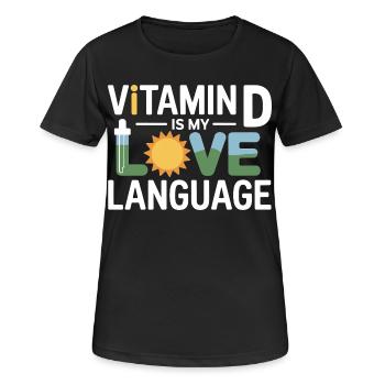 Naturopath Vitamin D Love Language Professional  - Women's Breathable T-Shirt - black - Front - AI Model Female 172 light (172cm)