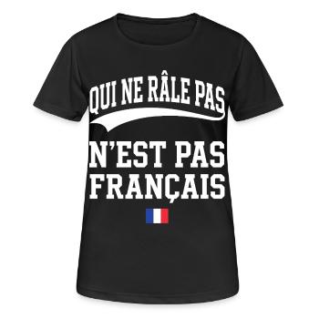 Der Beschwerdeführer beschwert sich nicht, ist nicht Franzose - Frauen T-Shirt atmungsaktiv - Schwarz - Vorne - AI Model Female 172 light (172cm)
