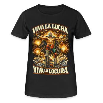 Lucha Libre Luchador Viva La Lucha Locura - T-shirt respirant Femme - noir - Devant - AI Model Female 172 light (172cm)