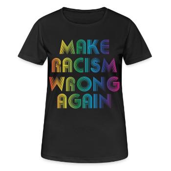 Rendre le racisme faux - T-shirt respirant Femme - noir - Devant - AI Model Female 172 light (172cm)