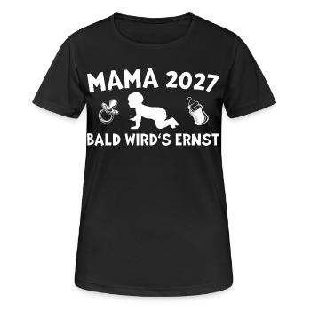 Mama 2027 Bald wird's ernst Schwangerschaft - Frauen T-Shirt atmungsaktiv - Schwarz - Vorne - AI Model Female 172 light (172cm)
