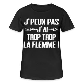 J'peux Pas J'ai trop trop La Flemme - T-shirt respirant Femme - noir - Devant - AI Model Female 172 light (172cm)