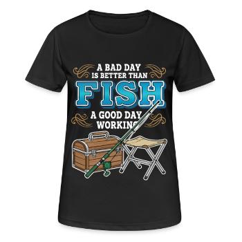 Camping Pêche Humour Bad Day Fish Better Working - T-shirt respirant Femme - noir - Devant - AI Model Female 172 light (172cm)