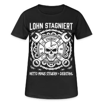 Lohn Stagniert Netto Minus, Steuern Ist Diebstahl - Frauen T-Shirt atmungsaktiv - Schwarz - Vorne - AI Model Female 172 light (172cm)