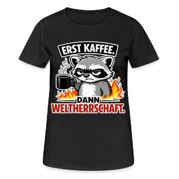 D’abord le café, puis la domination mondiale - T-shirt respirant Femme - noir - Devant - AI Model Female 172 light (172cm)
