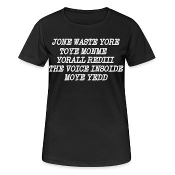 JONE GASPILLE TON JOUET MONME YORALL REDIII LA VOIX - T-shirt respirant Femme - noir - Devant - AI Model Female 172 light (172cm)