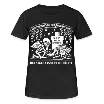 Vor der Auszahlung gestorben - Frauen T-Shirt atmungsaktiv - Schwarz - Vorne - AI Model Female 172 light (172cm)