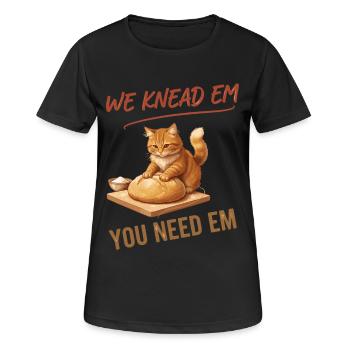 Sauerteigbrot Backen Wir Kneten Sie, Sie Brauchen - Frauen T-Shirt atmungsaktiv - Schwarz - Vorne - AI Model Female 172 light (172cm)