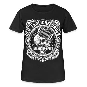Der Tägliche Druck, Inflations-Opfer 2026 - Frauen T-Shirt atmungsaktiv - Schwarz - Vorne - AI Model Female 172 light (172cm)