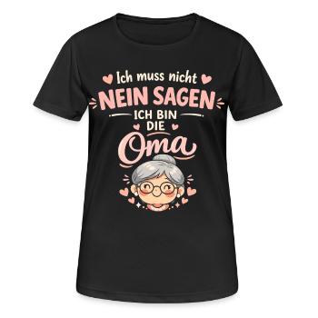 Oma Ich muss nicht nein sagen lustig - Frauen T-Shirt atmungsaktiv - Schwarz - Vorne - AI Model Female 172 light (172cm)
