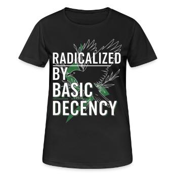 Radicalisé par la décence basique pour la chemise des activistes - T-shirt respirant Femme - noir - Devant - AI Model Female 172 light (172cm)