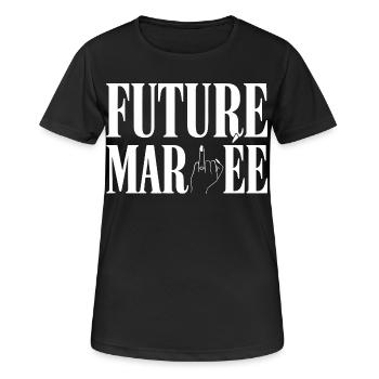 Future Mariée Humour Enterrement Vie Jeune Fille - T-shirt respirant Femme - noir - Devant - AI Model Female 172 light (172cm)