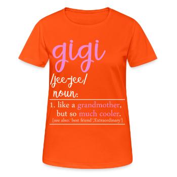 Chemise Grandma Drôle Gigi Definition - T-shirt respirant Femme - orange néon - Devant - AI Model Female 172 dark (172cm)