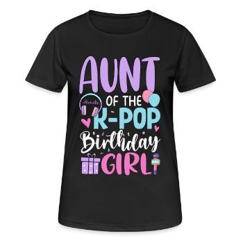 Aunt Of The K Pop Birthday Girl - Women's Breathable T-Shirt - black - Front - AI Model Female 172 light (172cm)