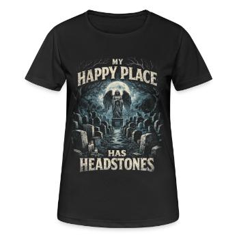 Friedhof Goth Humor My Happy Place Has Headstones - Frauen T-Shirt atmungsaktiv - Schwarz - Vorne - AI Model Female 172 light (172cm)
