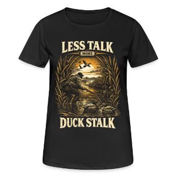 Duck Hunt Less Talk More Duck Stalk - Women's Breathable T-Shirt - black - Front - AI Model Female 172 light (172cm)