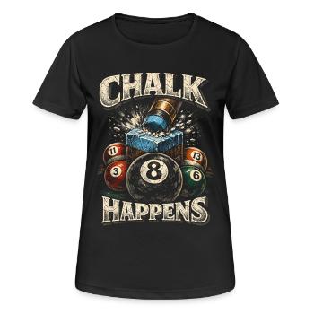 8-Ball Billard Chalk Happens - Frauen T-Shirt atmungsaktiv - Schwarz - Vorne - AI Model Female 172 light (172cm)
