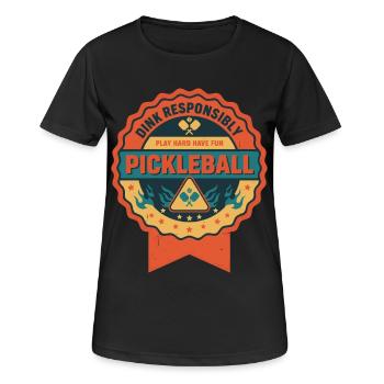 Pickleball Dink Spiel verantwortungsvoll Hart Hab Spaß - Frauen T-Shirt atmungsaktiv - Schwarz - Vorne - AI Model Female 172 light (172cm)