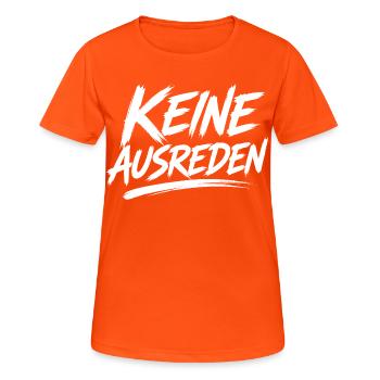 Keine Ausreden Motivdruck - Frauen T-Shirt atmungsaktiv - Neonorange - Vorne - AI Model Female 172 dark (172cm)