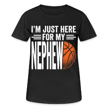 Je suis juste là pour le basket de mon neveu - T-shirt respirant Femme - noir - Devant - AI Model Female 172 light (172cm)