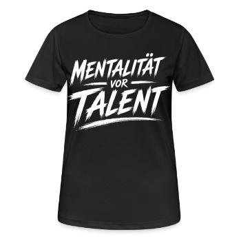 Mentalität vor Talent - Frauen T-Shirt atmungsaktiv - Schwarz - Vorne - AI Model Female 172 light (172cm)